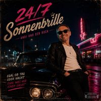 Andi und der Rock - Sonnenbrille 24/7