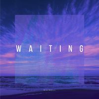 Maxwell - Waiting