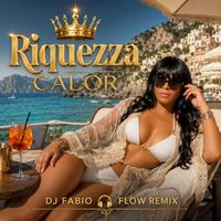 Riquezza - Calor