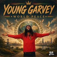 Young Garvey - World Peace