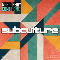 Maria Healy - Come Home