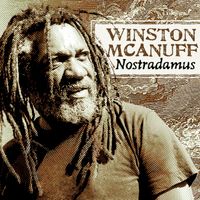 Winston McAnuff - Nostradamus