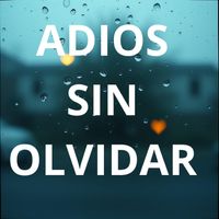 Alexandra - Adios Sin Olvidar