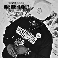 Omar Cook - One Night Only