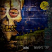 Wake Up - mucha tos (Explicit)