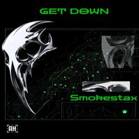 Smokestax - Get Down