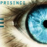 Presence - Presence
