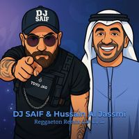 Hussain Al Jassmi - Sad Bab El Galb (Dj Saif Reggaeton Remix)