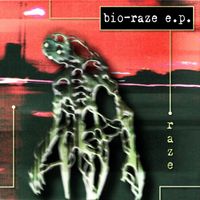 Raze - Bio-Raze E.P.