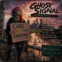 Ghost Signal - Minneapolis Girl