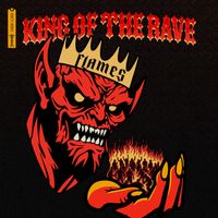 FLAMES - KING OF THE RAVE