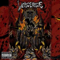 VENGEANCE - Rise and Revenge (Explicit)
