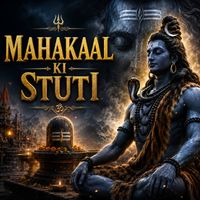 Rahul - Mahakal Ki Stuti