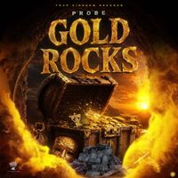 Probe - Gold Rocks (Explicit)