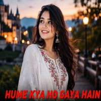 Suresh Iyer, Reba Dutta - Hume Kya Ho Gaya Hain