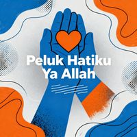 Nur - Peluk Hatiku Ya Allah