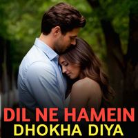 Rooja Nandi, Ariyan Gupta - Dil Na Hamein Dhokha Diya
