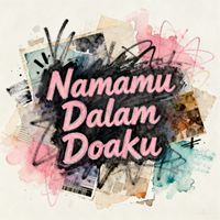 Nur - Namamu Dalam Doaku