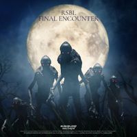 Various Artists - RSBL: FINAL ENCOUNTER