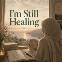 Olivia - I'm still healing