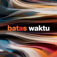 adita - batas waktu (Remastered 2026)