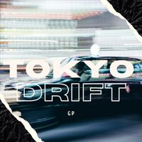 GP - Tokyo Drift