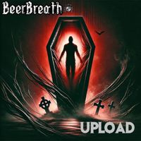 Beer Breath - Upload