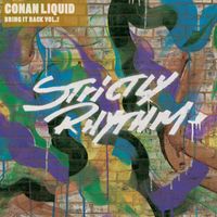Conan Liquid - Bring It Back