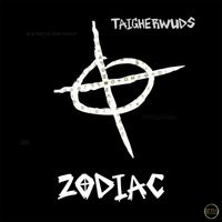 Taigherwuds - Zodiac