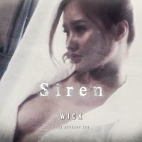 Wick - Siren