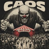 Caos - Circo Estado (Explicit)
