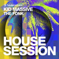 Kid Massive - The Fonk