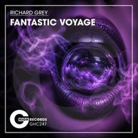 Richard Grey - Fantastic Voyage