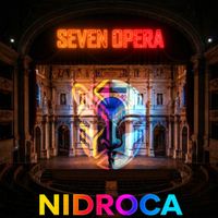 NIDROCA - SEVEN OPERA