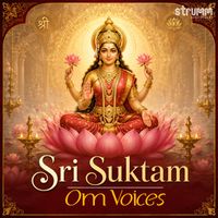 Om Voices - Sri Suktam