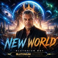 Blutonium Boy - New World