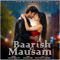 Shahid Mallya - Baarish Ka Mausam