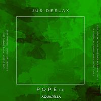 Jus Deelax - POPE