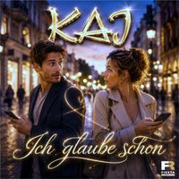 KAJ - Ich glaube schon