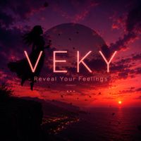 VEKY - Reveal Your Feelings