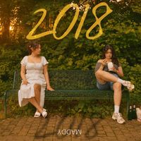 MADDY - 2018 (Explicit)