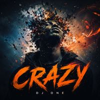 Dj One - Crazy