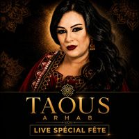 Taous ARHAB - Live Deuxième Partie (Live)