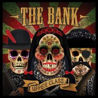 The Bank - Upper Class