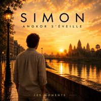Simon - Angkor s'éveille
