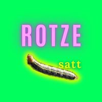 Rotze - Satt