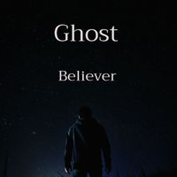 Ghost - Believer