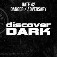 Gate 42 - Danger / Adversary