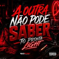 joão matheus, DJ Yuri Chagas, Mc jhonny oliver - A outra não pode saber vs to pronta Light