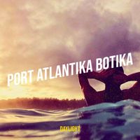 DayLight - Port Atlantika Botika